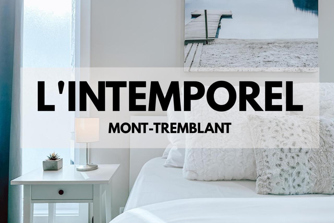 L'Intemporel By Gestion Elite Mont-Tremblant Extérieur photo